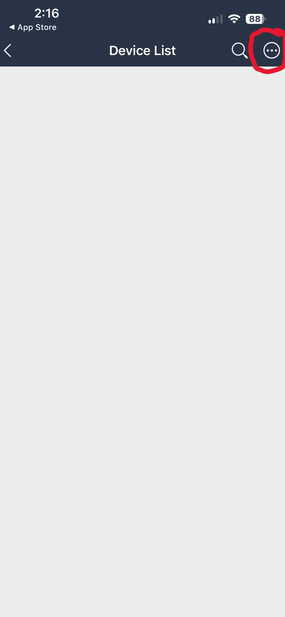 Empty Device List screen with the three-dot menu button circled in the top-right. Tap the three-dot button.