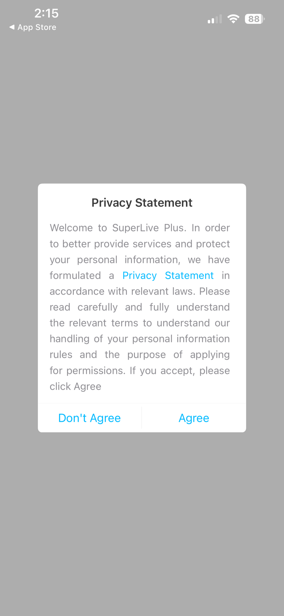 Privacy Statement popup with Agree and Don't Agree buttons. Tap Agree.